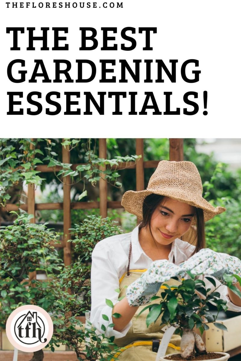 the best gardening essentials