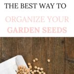 Organize Garden Seeds