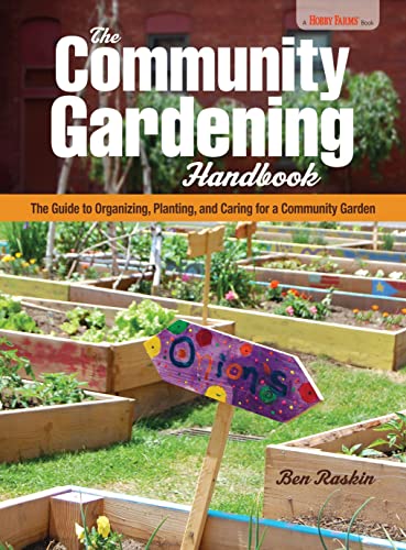the Community Gardening Handbook by Ben Raskin