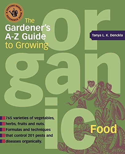 the gardener's A-Z guide to grwoing organic food