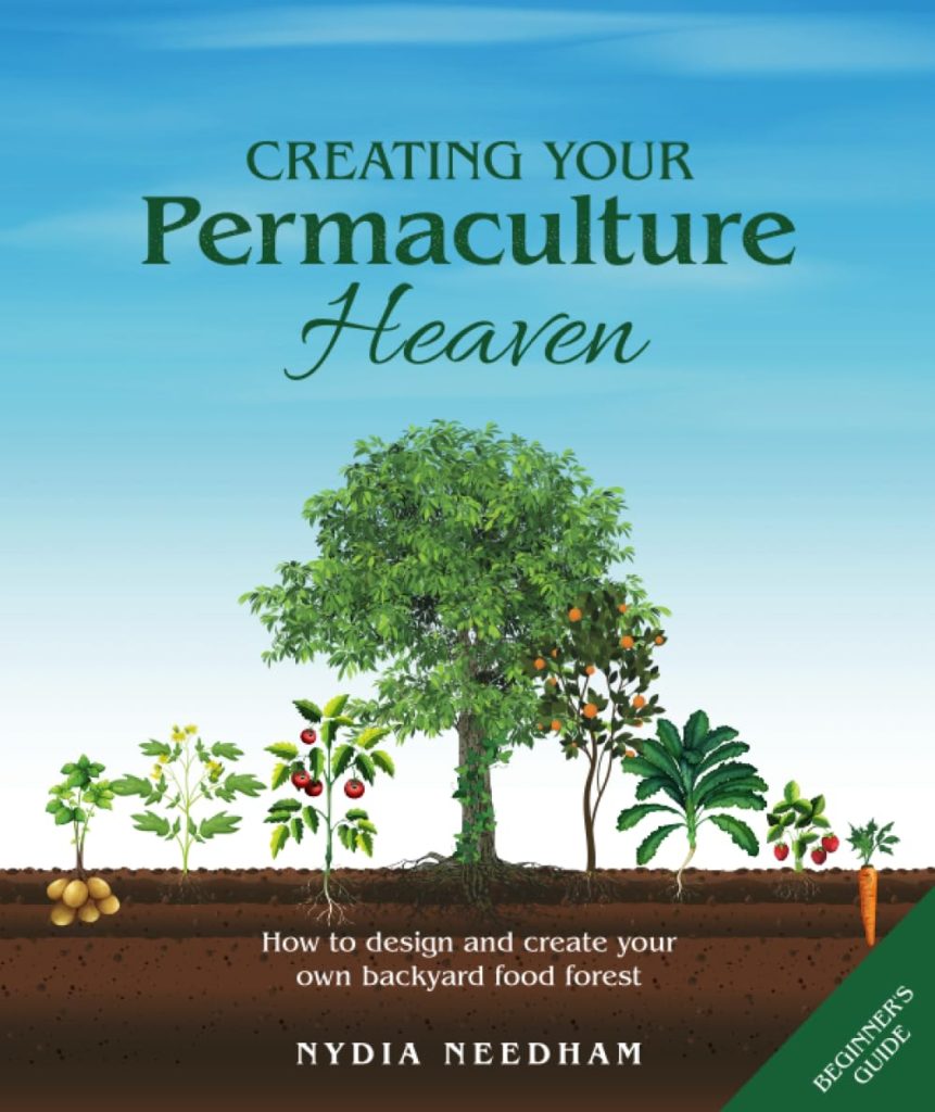creating your permaculture heaven book