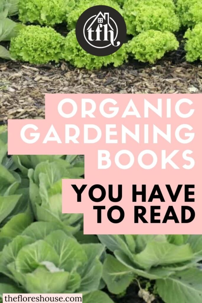 must read organic gardening books